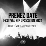 Hip Opsession 2024 Du 22/02/2024 au 02/03/2024   Nantes