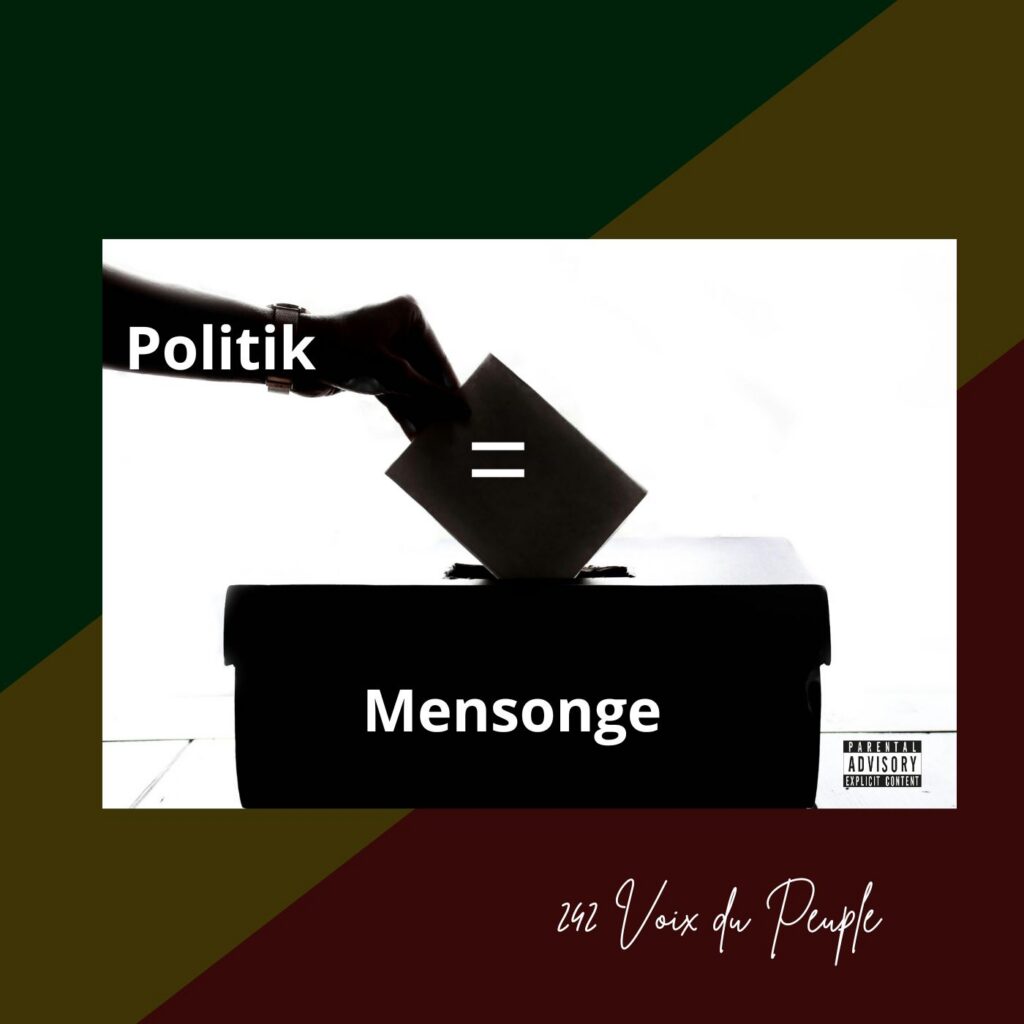 Politik # Mensonge
